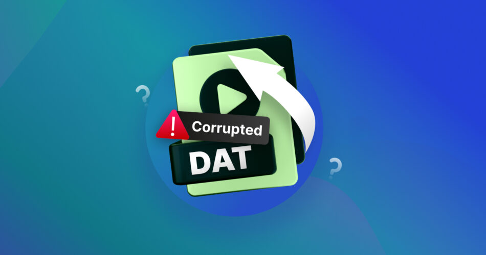 Repair Corrupt DAT Video Files